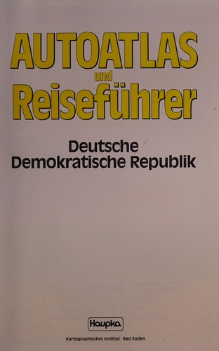 Autoatlas und Reiseführer DDR