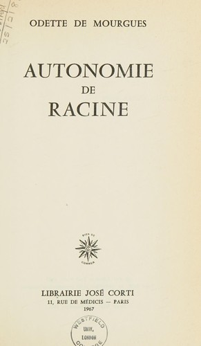 Autonomie de Racine (French Edition)