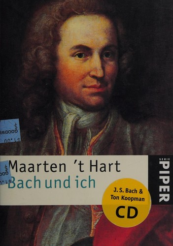 Bach und ich. Inkl. CD.