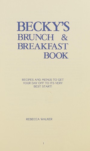 Becky's Brunch & Breakfast Book