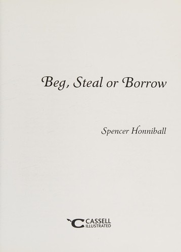 Beg, Steal or Borrow