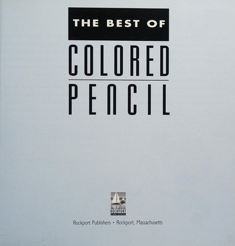 The Best of colored pencil
