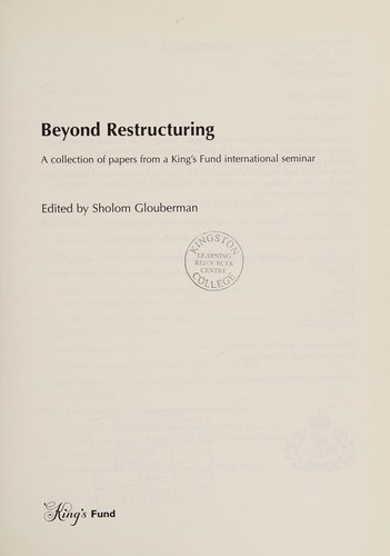 Beyond Restructuring