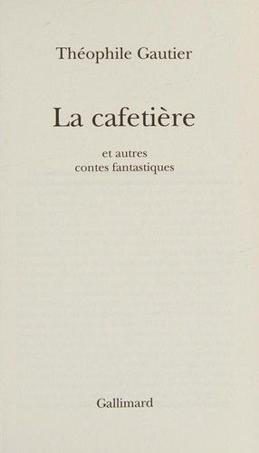 Cafetiere Et Autres Cont (Folio 2 Euros) (French Edition)