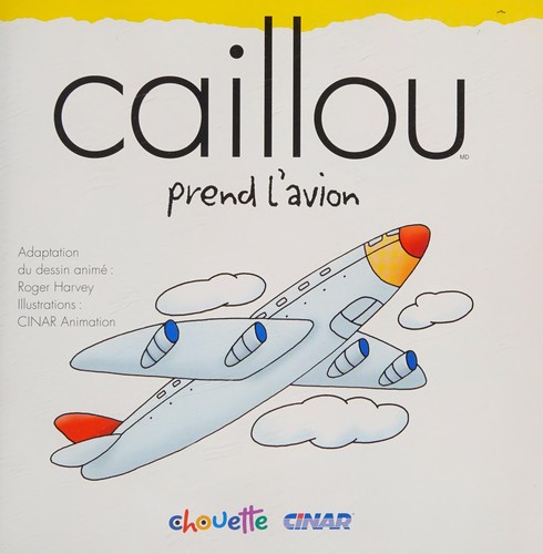 Caillou Prend 'Avion