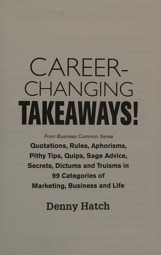 Career-Changing Takeaways