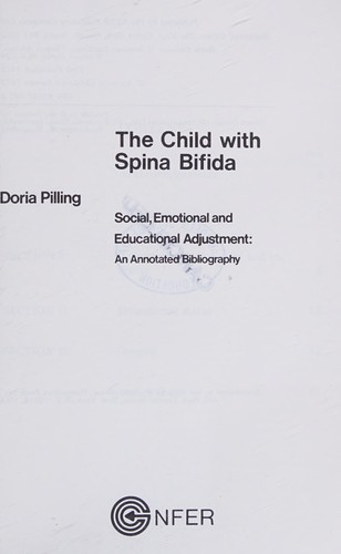 The child with spina bifida: social, emotional and educational adjustment
