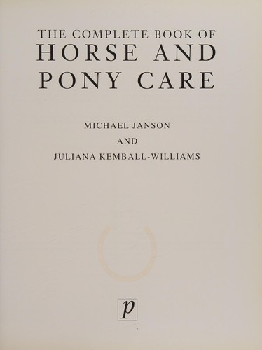 Complete Book of Horse and Pony Care