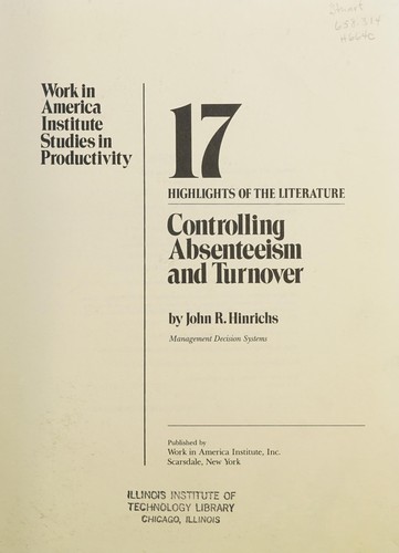 Controlling absenteeism and turnover