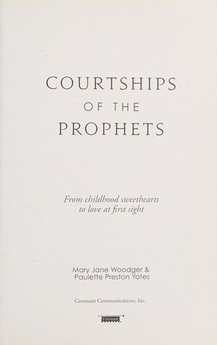 Courtships of the prophets