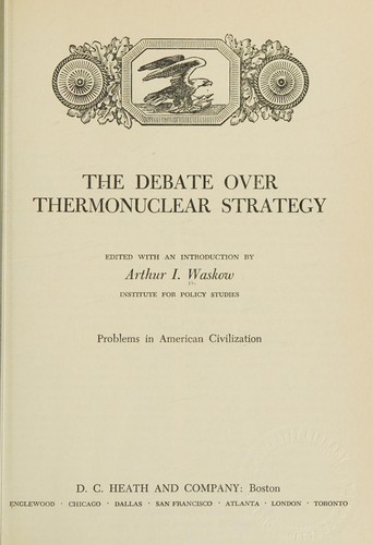 The Debate Over Thermonuclear Strategy