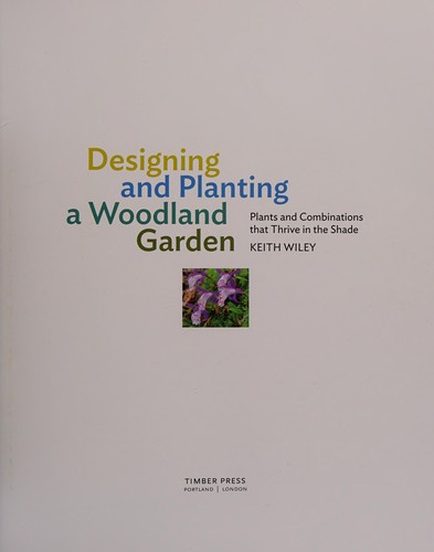 Designing and planting a woodland garden