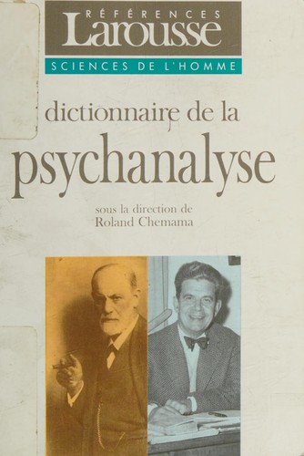 Dictionnaire de la psychanalyse