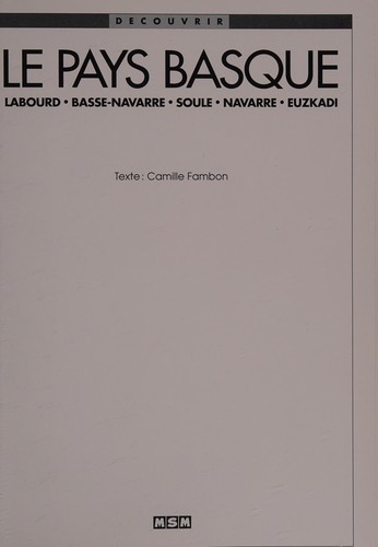 Discover : THE BASQUE COUNTRY