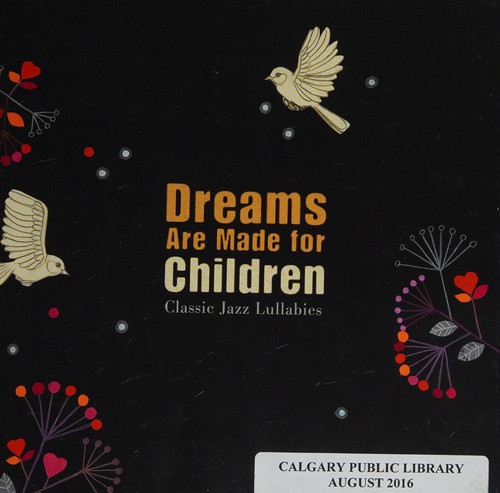Dreams are made for children