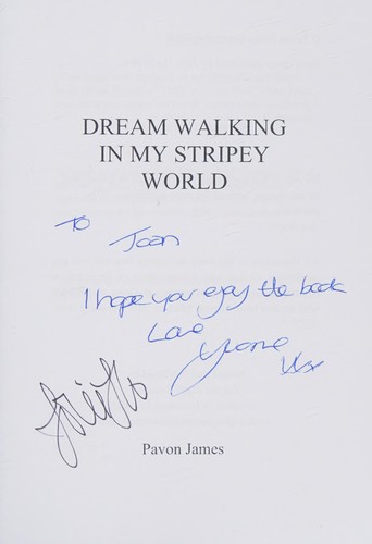 Dream Walking in My Stripey World