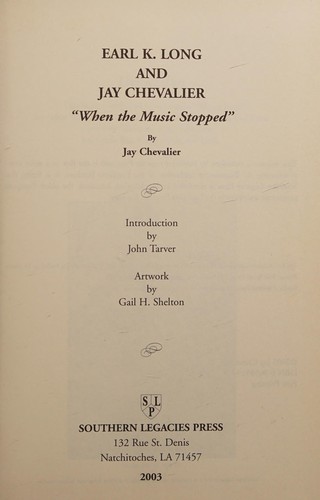 Earl K. Long and Jay Chevalier