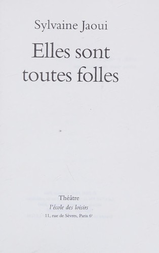 Elles sont toutes folles