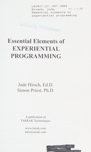 Essential Elements of Experiential Programming