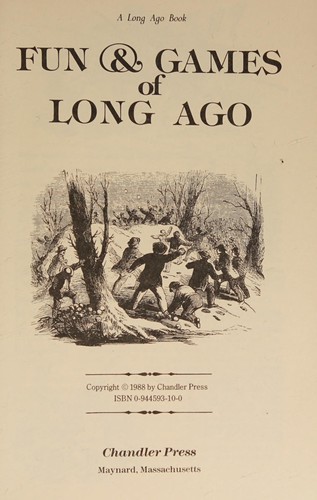 Fun & Games of Long Ago