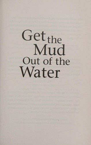 Get the Mud Out of the Water