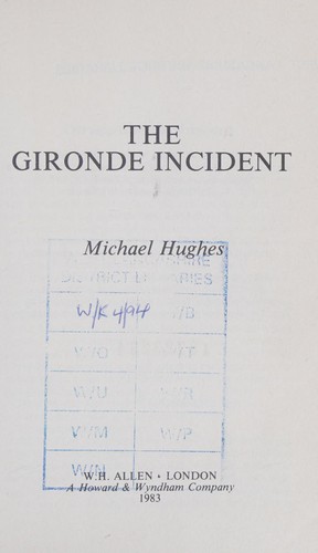 The Gironde incident.