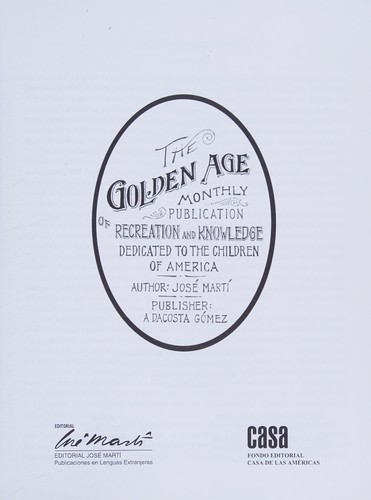 The Golden Age Monthly Publication of Recreation and Knowledge