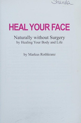 Heal Your Face