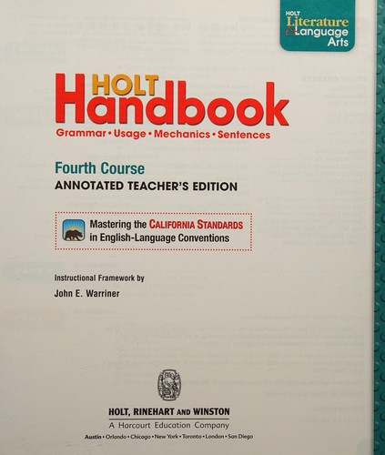 Holt Handbook Fourth Course Annotated Teacher's Ed. California Standards