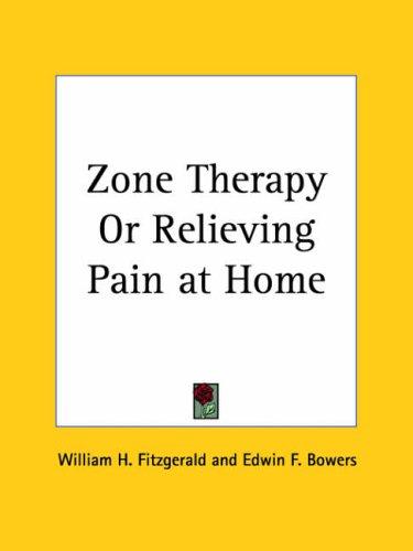 Zone Therapy or Relieving Pain at Home