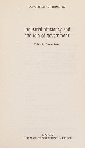 Industrial efficiency and the role of government