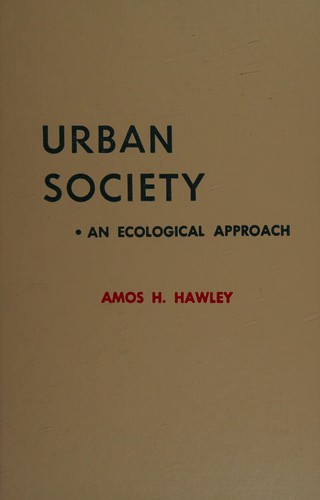Hawley Urban Society Ecological Approa