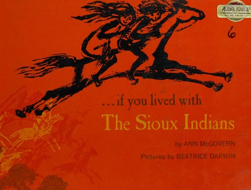 If You Lived With The Souix Indians