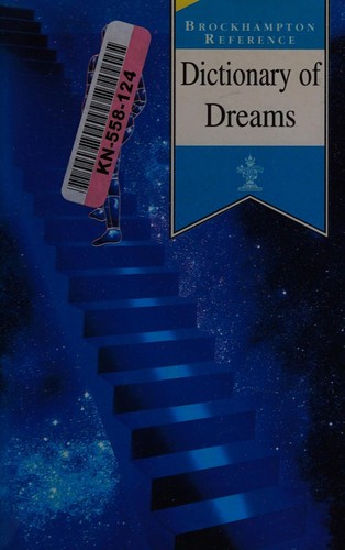 Dictionary of Dreams (Brockhampton Reference Series (Popular))