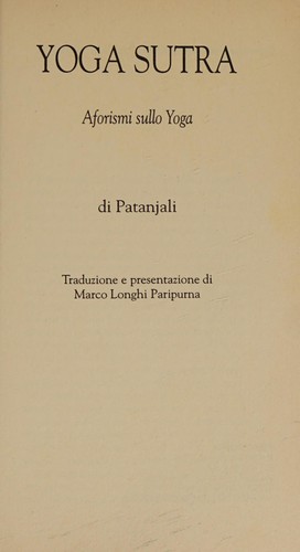 Yoga Sutra. Aforismi Sullo Yoga