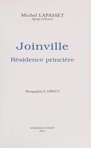 Joinville, résidence princière (French Edition)