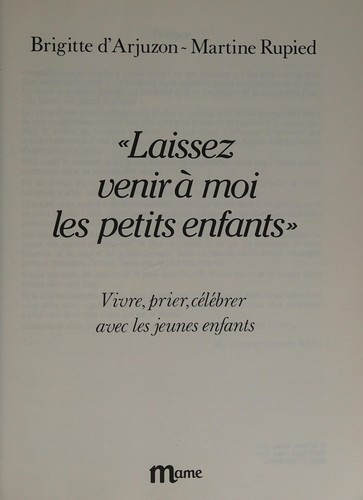 Laissez venir à moi les petits enfants