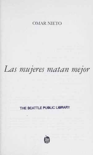 Las Mujeres Matan Mejor