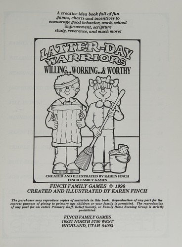 Latter-Day Warriors (Willing...Working... & Worthy)