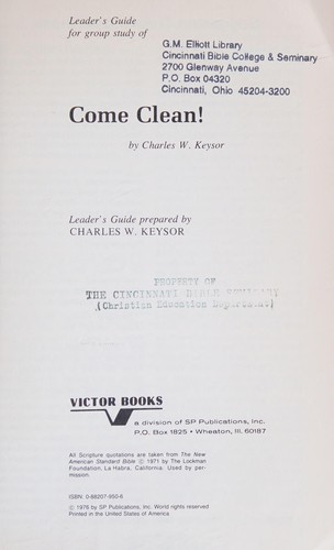 Leader's guide for group study of Come clean!