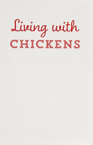 Living with Chickens