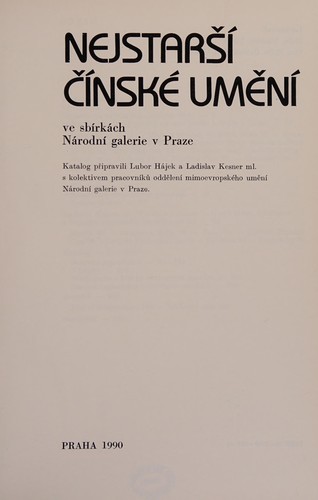 Nejstarší čínské umění ve sbírkách Národní galerie v Praze