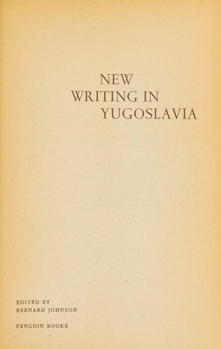New writing in Yugoslavia.