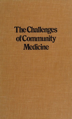 The challenges of community medicine