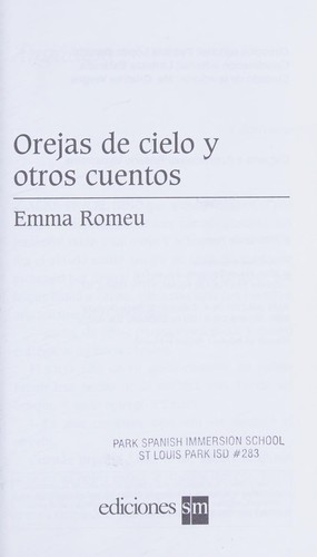 Orejas de cielo y otros cuentos / Sky Ears and Other Stories (El Barco De Vapor: Serie Naranja / the Steamboat: Orange Series) (Spanish Edition)