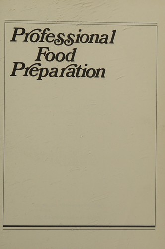 Professional Food Preparation