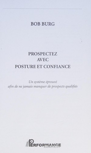 Prospectez avec posture et confiance (Hors-collection) (French Edition)