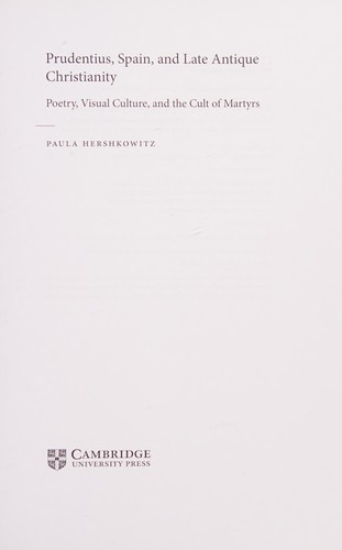 Prudentius, Spain, and Late Antique Christianity