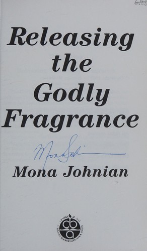 Releasing the Godly Fragrance