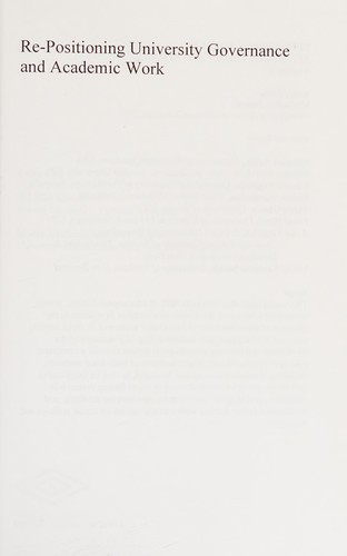 Re-Positioning University Governance and Academic Work